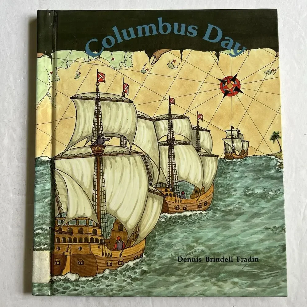 Columbus Day Hardcover Book Historical Dennis Brindell Fradin Library Binding